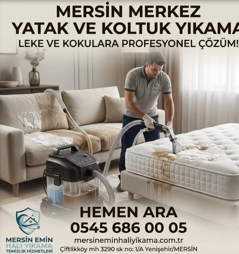 Mersin Merkez Yatak ve Koltuk Yıkama